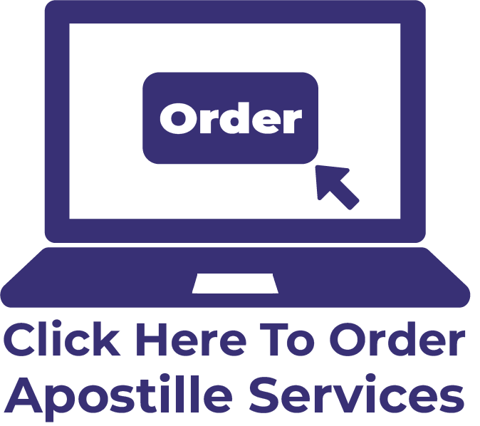 Click Here To Order Apostille Services