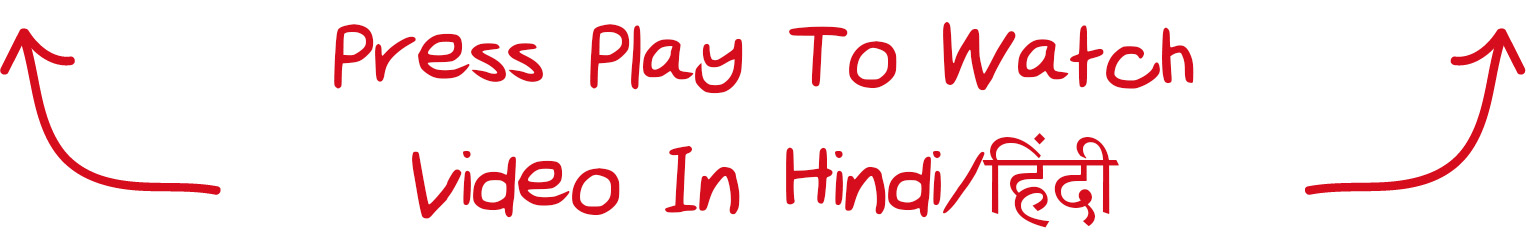 Press Play To Watch Video In Hindi/हिंदी